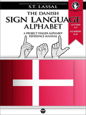 cover image of The Danish Sign Language Alphabet – a Project FingerAlphabet Reference Manual